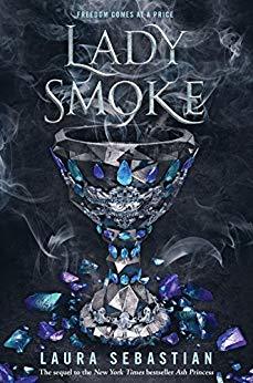 Lady Smoke (Ash Princess Trilogy, #2)