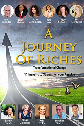 Transformational Change: A Journey Of Riches by John Spender | Goodreads