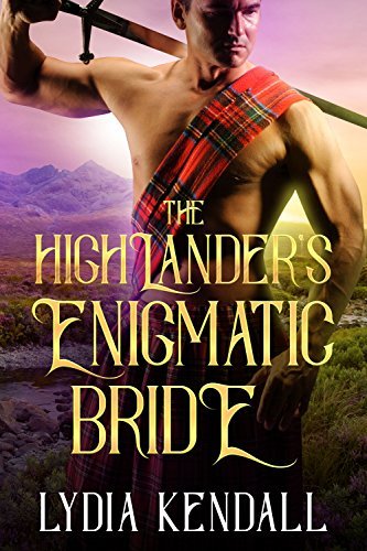 The Highlander's Enigmatic Bride