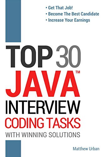 TOP 30 Java Interview Coding Tasks by Matthew Urban | Goodreads