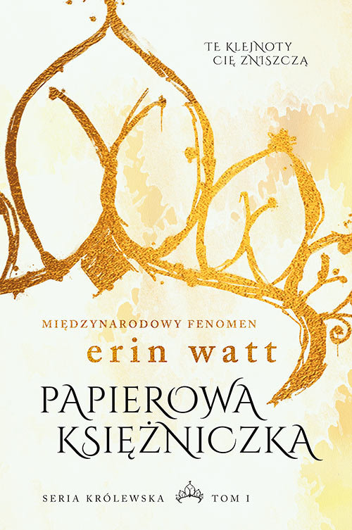 Papierowa księżniczka (Seria królewska, #1)