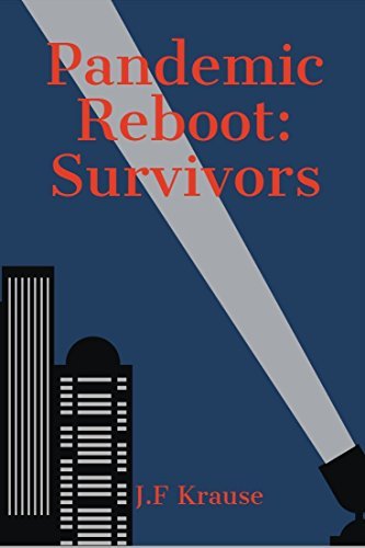 Pandemic Reboot: Survivors
