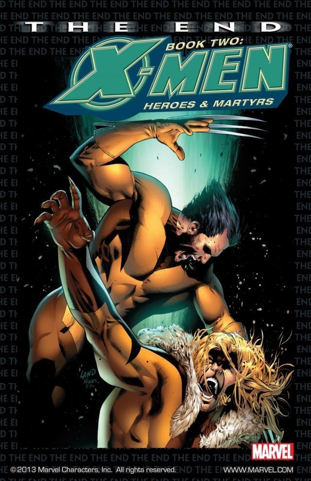 X-Men: The End, Book 2: Heroes and Martyrs