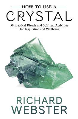 How to Use a Crystal book cover
