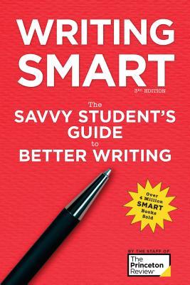 【中古】 Writing Smart, 2nd Edition Rev and Up/PRINCETON REVIEW % RH/Marcia Lerner 中古】 Writing Smart, 2nd Edition Rev and Up/PRINCETON