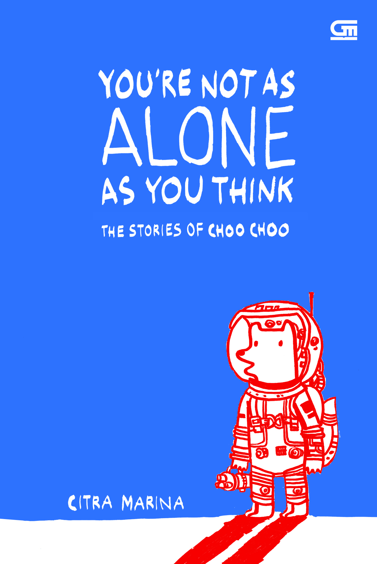 The Stories of Choo Choo: You're Not As Alone As You Think