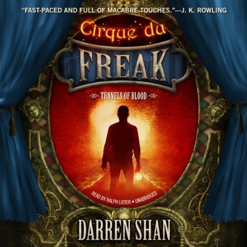 Tunnels of Blood (Cirque du Freak #3)