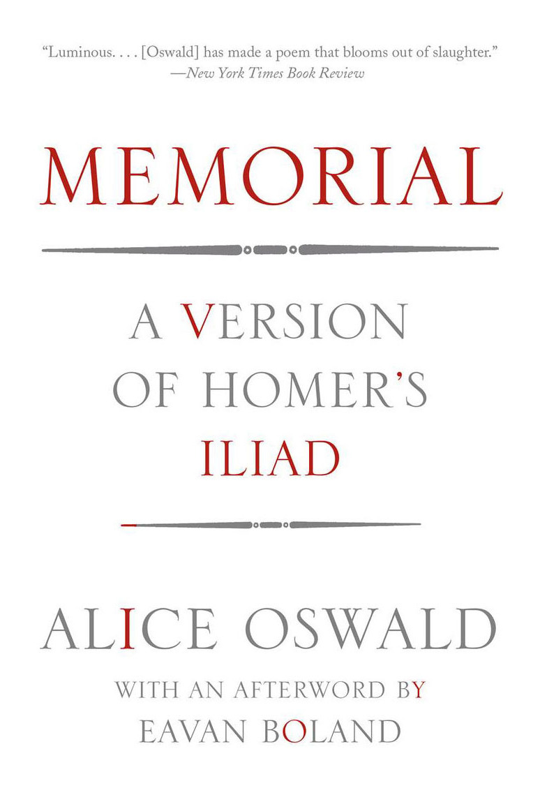 Memorial: A Version of Homer's Iliad