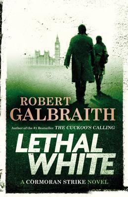 Lethal White (Cormoran Strike, #4)