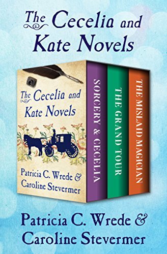The Cecelia and Kate Novels book cover