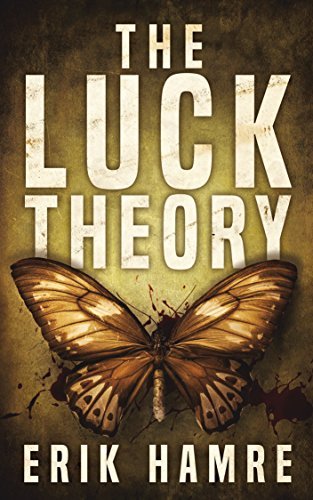 The Luck Theory