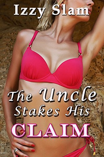 The Uncle Stakes His Claim book cover