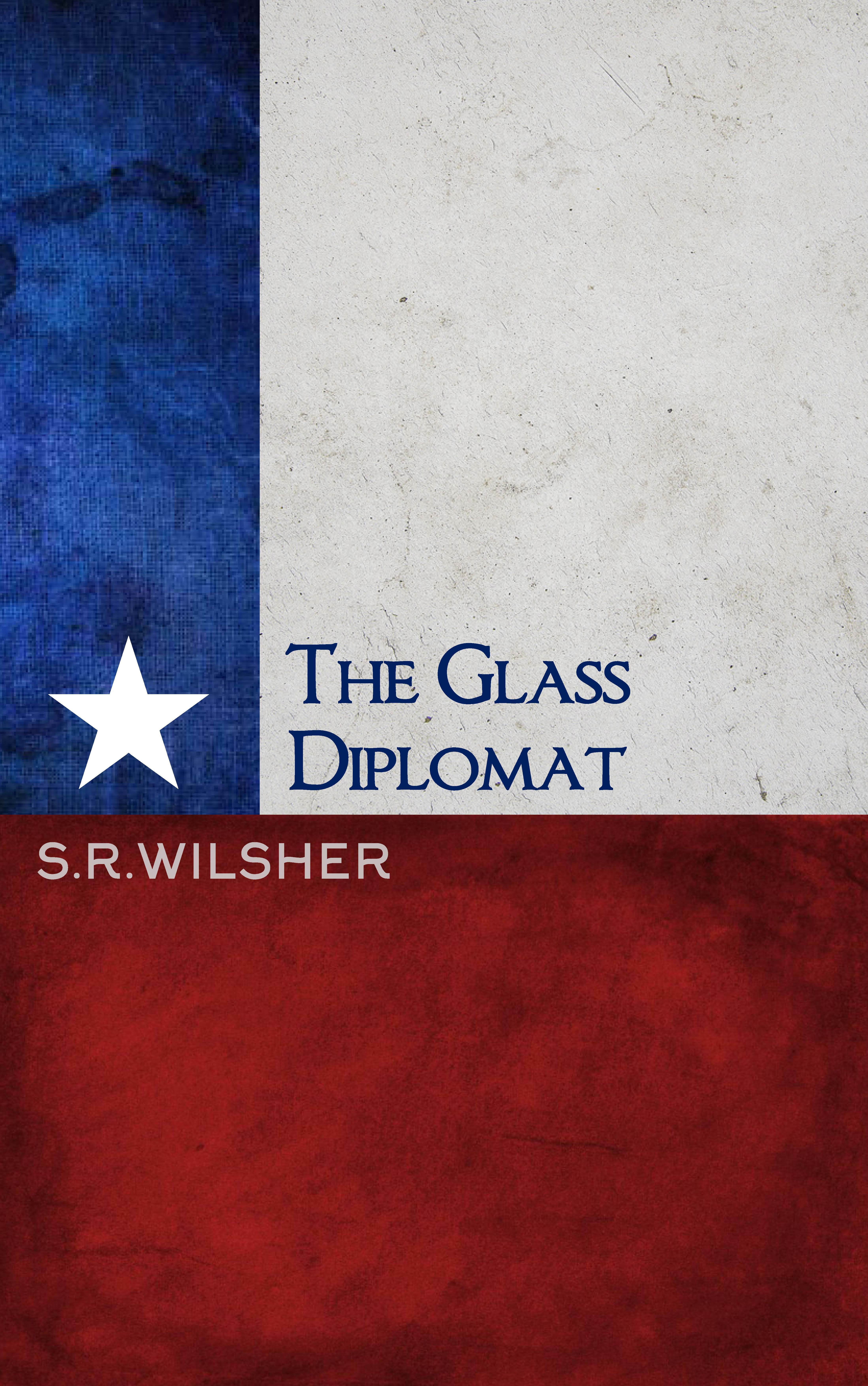 The Glass Diplomat