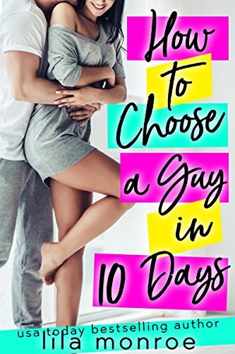 How to Choose a Guy in 10 Days book cover