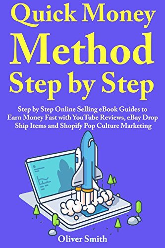 Quick Money Method Step by Step: Step by Step Online Selling eBook ...