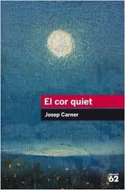 El cor quiet