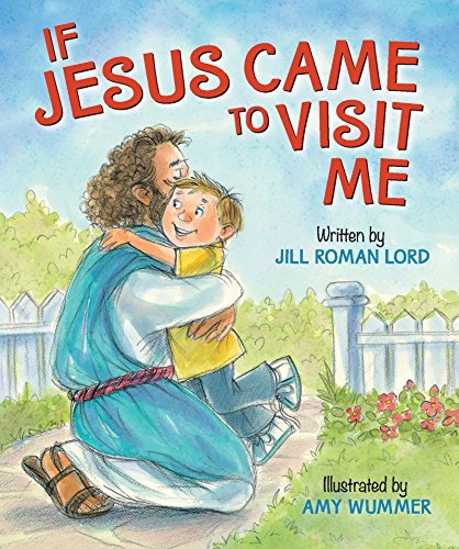 If Jesus Came to Visit Me