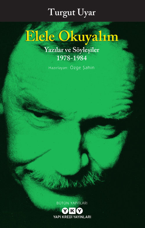 Elele Okuyalım - Yazılar ve Söyleşiler 1978-1984 book cover