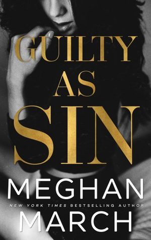 Guilty as Sin (Sin Trilogy, #2)