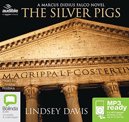 The Silver Pigs (Marcus Didius Falco #1)
