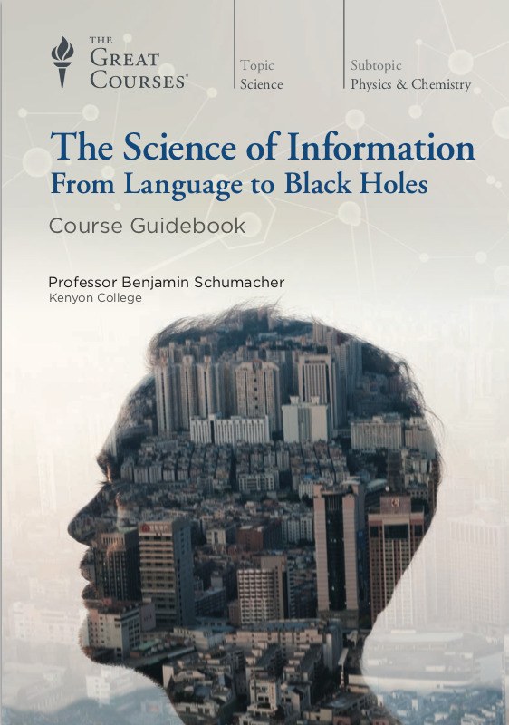 The Science of Information: From Language to Black Holes