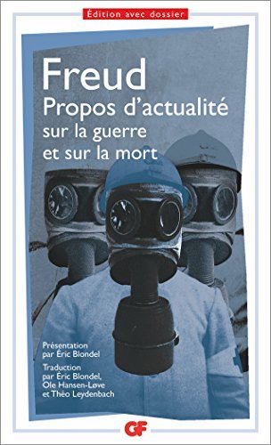 Propos d'actualité sur la guerre et sur la mort (Philosophie) by