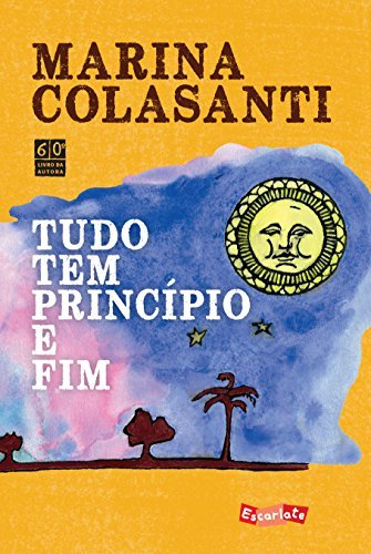Tudo Tem Princípio e Fim book cover