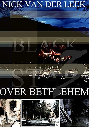 BLACK STAR OVER BETHLEHEM III