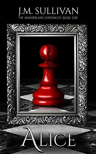 Alice (The Wanderland Chronicles, #1)