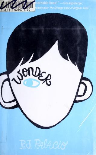 Wonder by R.J. Palacio | Goodreads