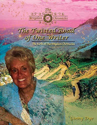 The Twisted Road Of One Writer book cover