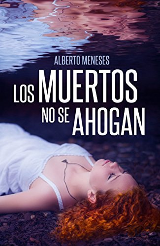 Los muertos no se ahogan