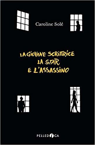 La petite romancière, la star et l'assassin book cover