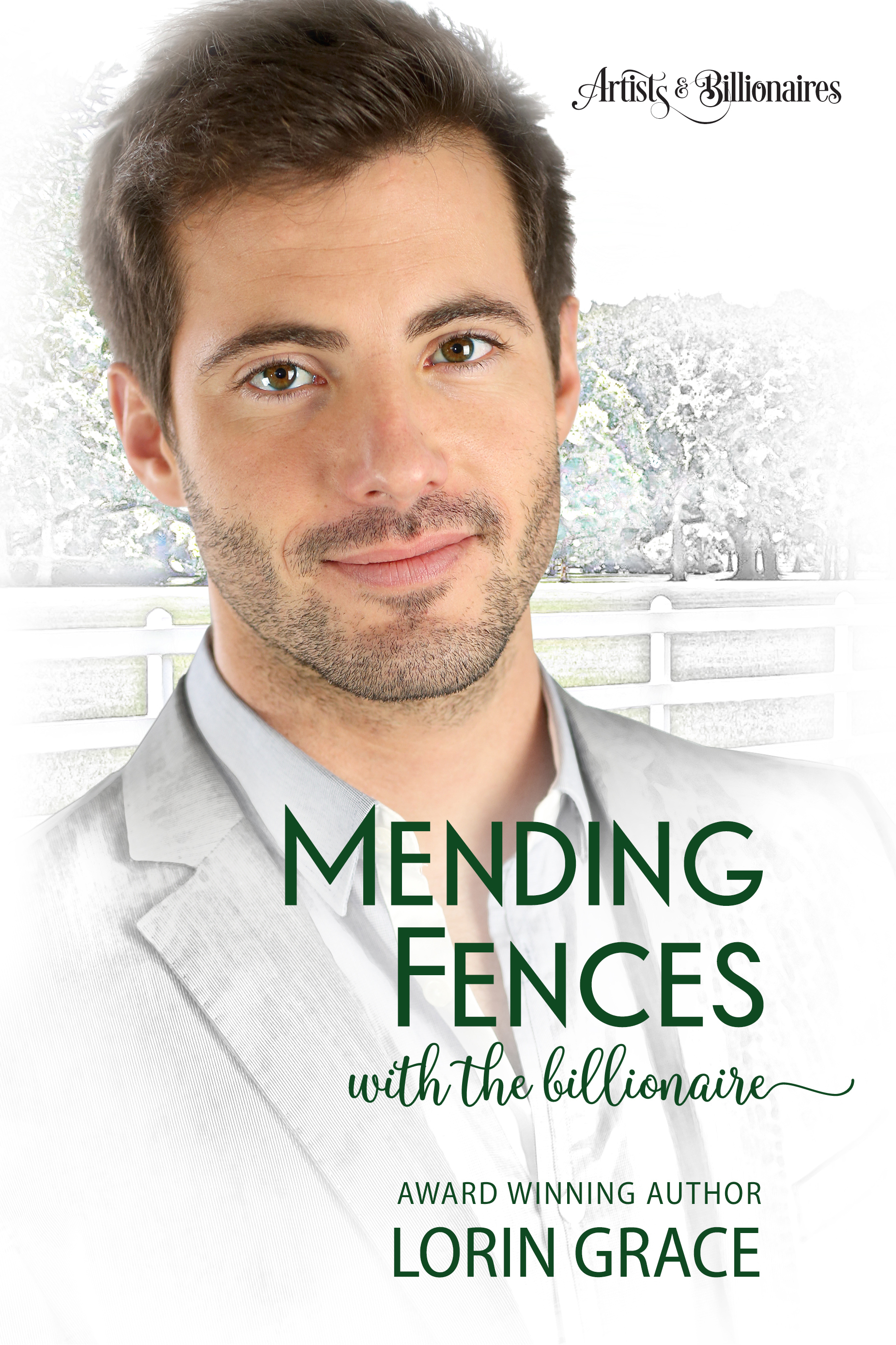 Mending Fences with the Billionaire
