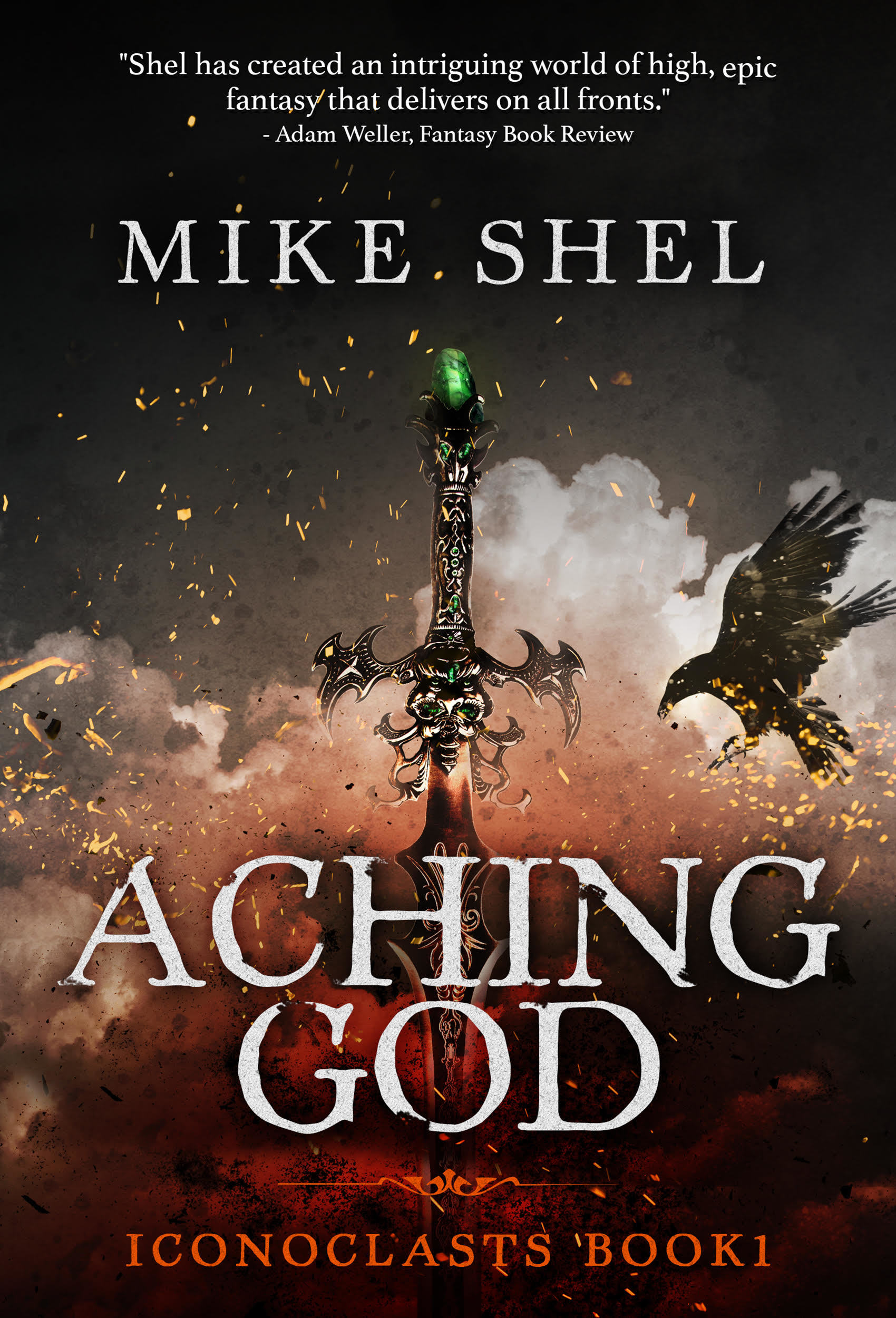Aching God (Iconoclasts, #1)