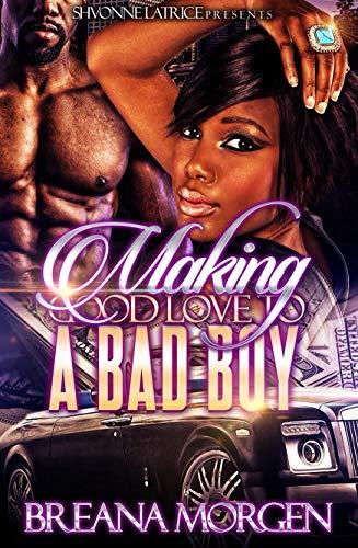 Making Good Love to a Bad Boy book cover
