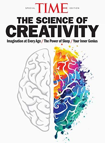 TIME The Science of Creativity by Time Inc. | Goodreads
