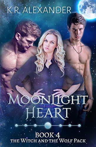 Moonlight Heart (The Witch and the Wolf Pack #4) by K.R. Alexander ...