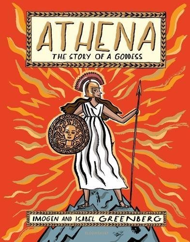 Athena The Story Of A Goddess