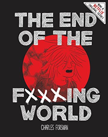 The End of the Fucking World