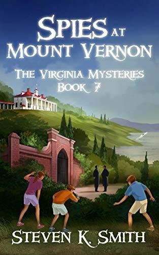 Spies at Mount Vernon