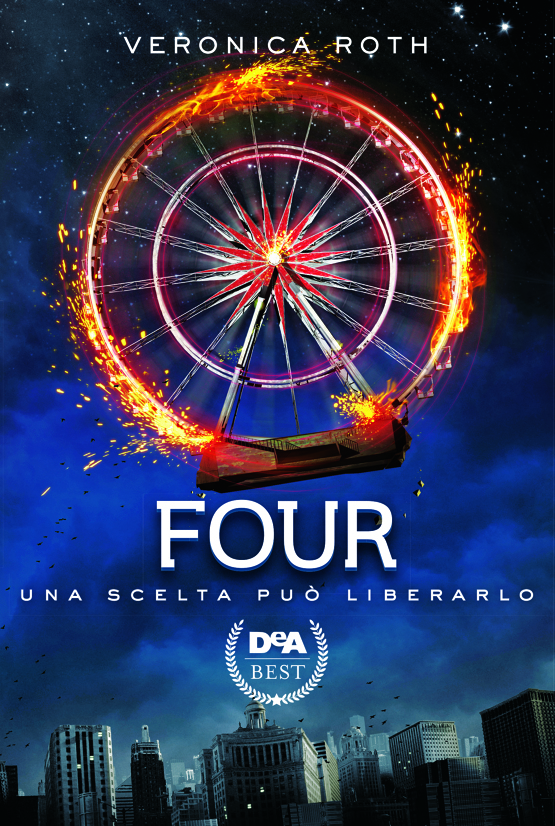 Four (Divergent, #0.1-0.4)