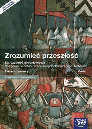 Zrozumiec przeszlosc Starozytnosc i sredniowiecze Czesc 1 Podrecznik