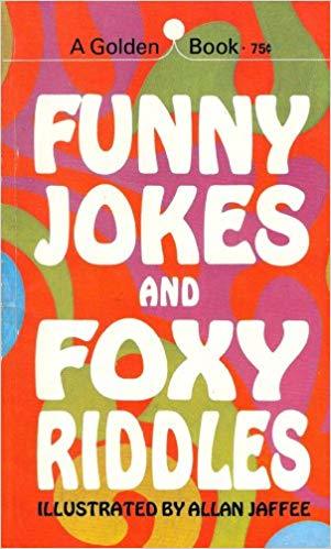 Funny Jokes and Foxy Riddles by Allan Jaffee | Goodreads