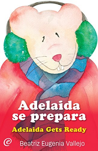 Adelaida se prepara / Adelaida Gets Ready