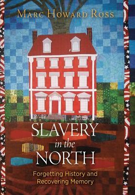 Slavery in the North book cover