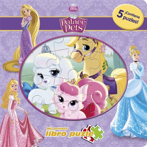 Princesas. Palace Pets. Mi primer libro puzle book cover