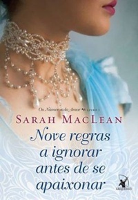 Nove regras a ignorar antes de se apaixonar (Os números do amor, #1)