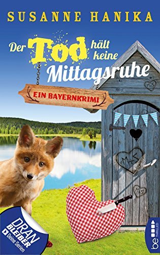 Der Tod hält keine Mittagsruhe