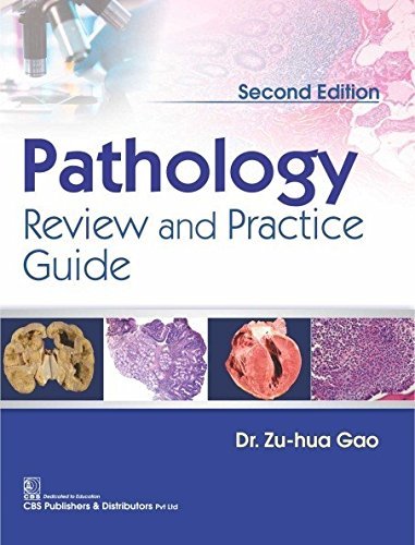 Pathology Review And Practice Guide 2Ed (Pb 2018) by Gao Z. | Goodreads